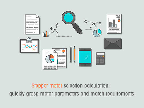 Späteste Unternehmensnachrichten ungefähr Steppermotor-Auswahlberechnung: Schnelle Erkenntnis der Motorparameter und Übereinstimmungsvoraussetzungen